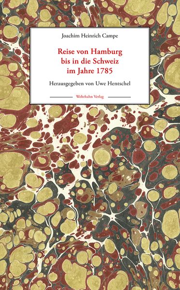 Cover von Reise von Hamburg bis in die Schweiz im Jahr 1785