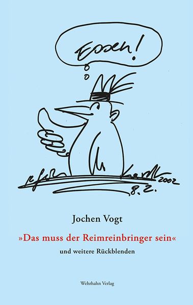 Cover von “Das muss der Reimreinbringer sein“ und weitere Rückblenden
