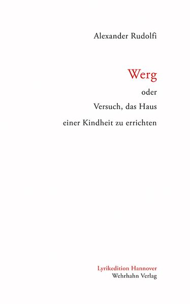 Cover von Werg oder Versuch, das Haus einer Kindheit zu errichten