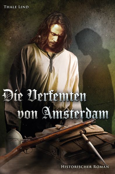 Cover von Die Verfemten von Amsterdam