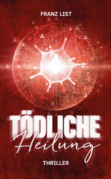 Cover von Tödliche Heilung