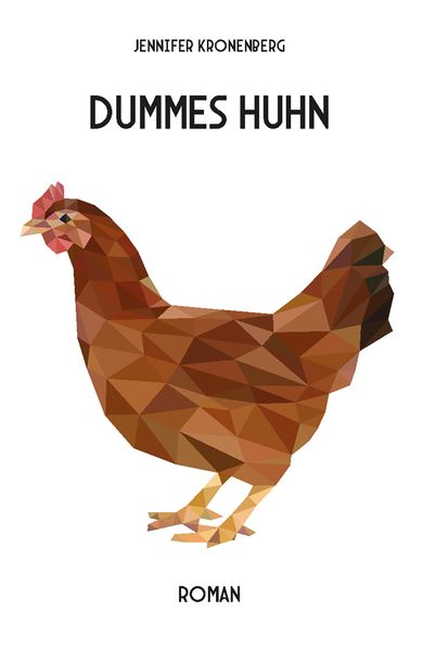 Cover von Dummes Huhn
