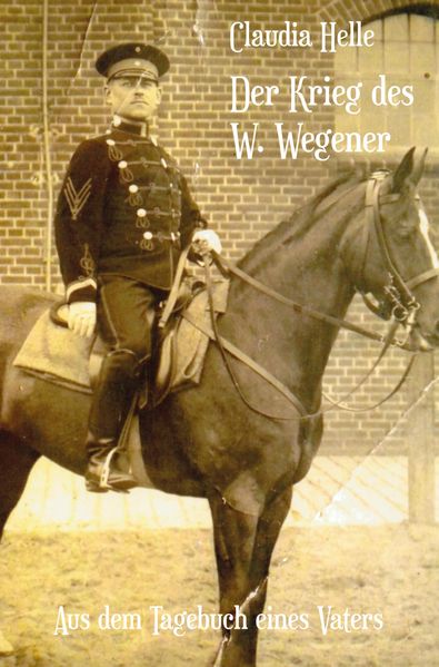 Cover von Der Krieg des W. Wegener