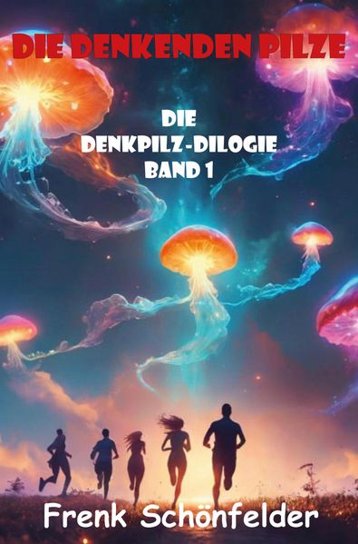 Cover von Die denkenden Pilze