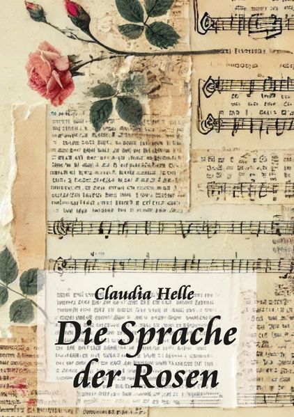 Cover von Die Sprache der Rosen