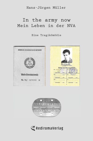 Cover von In the army now – Mein Leben in der NVA