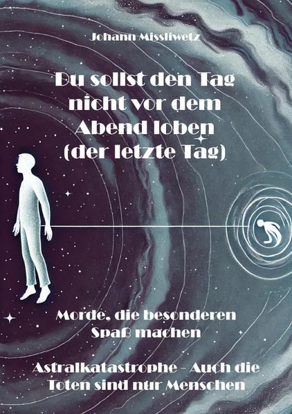 Cover von Du sollst den Tag nicht vor dem Abend loben