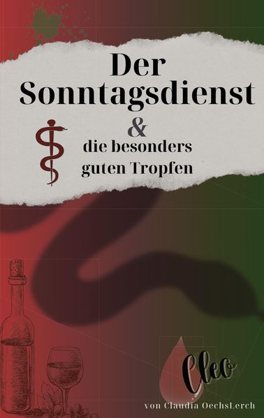 Cover von Der Sonntagsdienst & die besonders guten Tropfen