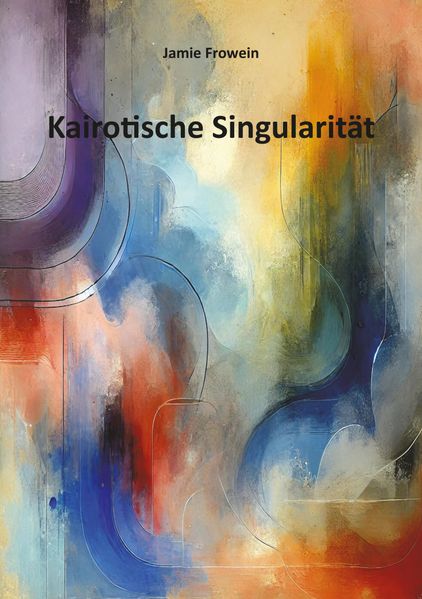 Cover von Kairotische Singularität