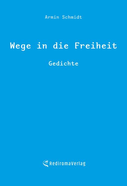 Cover von Wege in die Freiheit