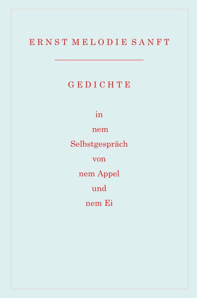Cover von Gedichte in nem Selbstgespräch von nem Appel und nem Ei