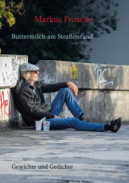 Cover von Buttermilch am Straßenrand