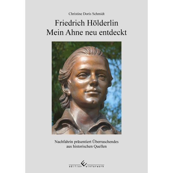 Cover von Friedrich Hölderlin – mein Ahne neu entdeckt
