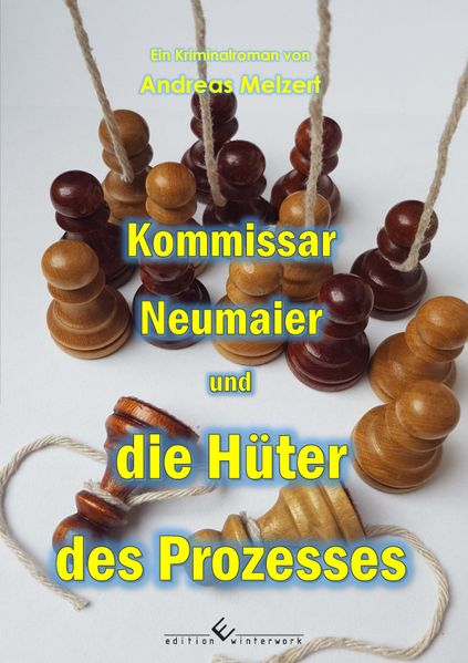 Cover von Kommissar Neumaier und die Hüter des Prozesses