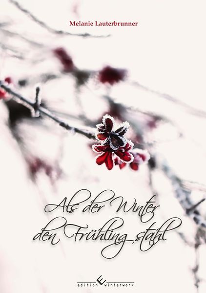 Cover von Als der Winter den Frühling stahl