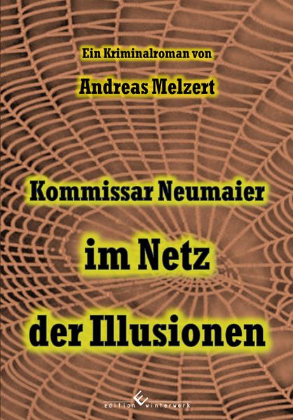 Cover von Kommissar Neumaier im Netz der Illusionen