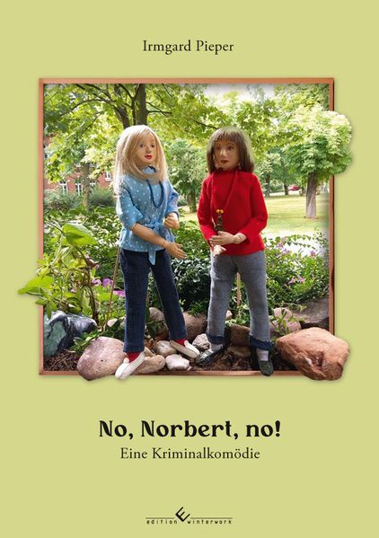 Cover von No, Norbert, no!