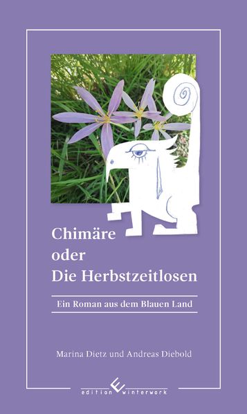 Cover von Chimäre oder die Herbstzeitlosen