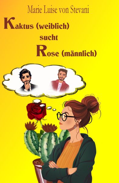 Cover von Kaktus (weiblich) sucht Rose (männlich)