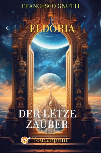 Cover von Der letzte Zauber von Eldoria