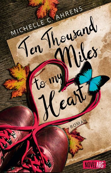 Cover von Ten thousand miles to my heart