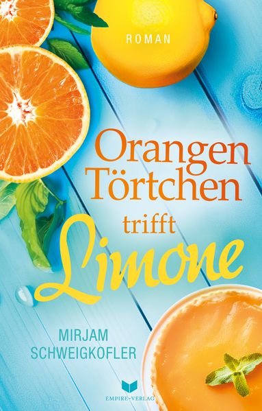 Cover von Orangentörtchen trifft Limone