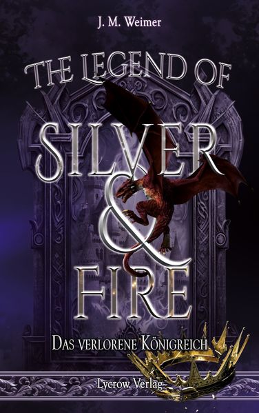 Cover von The legend of silver and fire