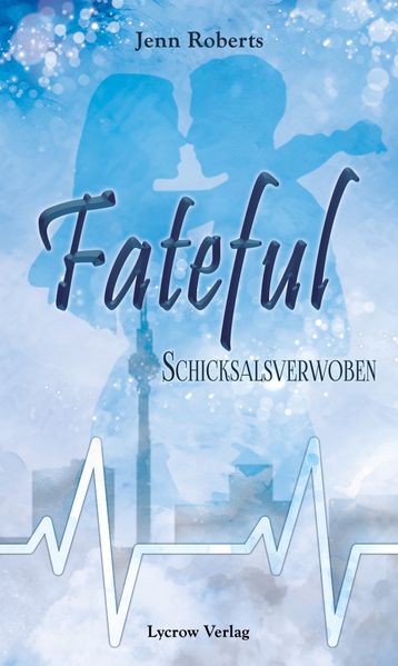 Cover von Schicksalsverwoben