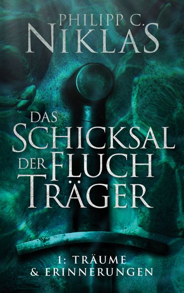 Cover von Das Schicksal der Fluchträger – Teil 1: Träume und Erinnerungen
