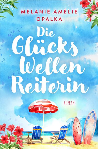Cover von Die Glückswellenreiterin