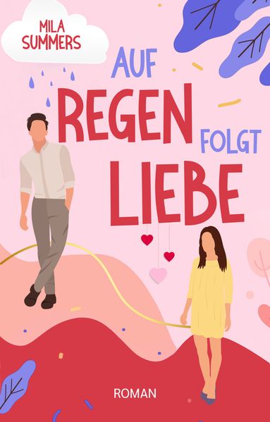 Cover von Auf Regen folgt Liebe