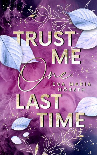 Cover von Trust me one last time
