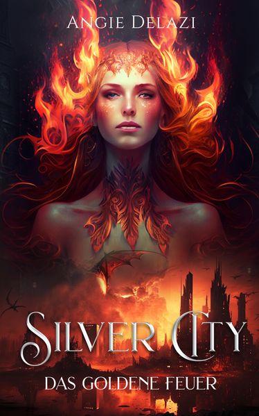 Cover von Silver City – Das Goldene Feuer