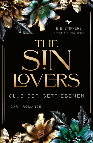 Cover von The Sin Lovers: Club der Getriebenen