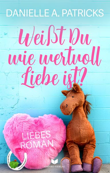 Cover von Weißt du wie wertvoll Liebe ist?