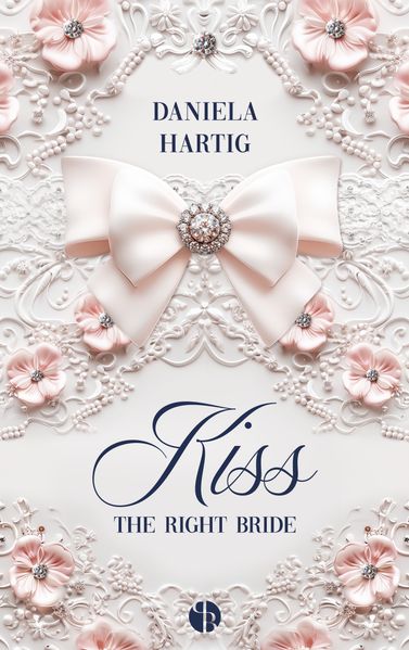 Cover von Kiss the right bride