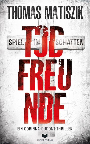 Cover von Todfreunde – Spiel im Schatten