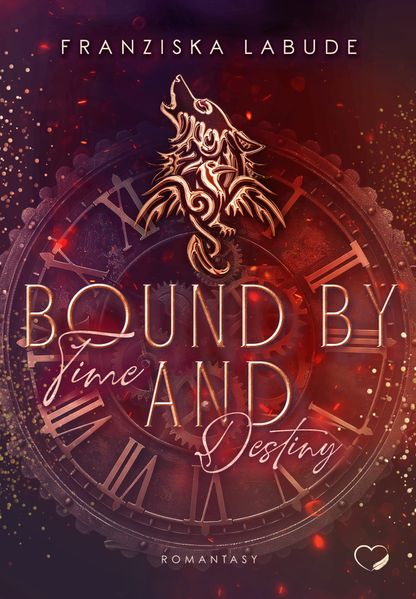Cover von Bound by Time and Destiny