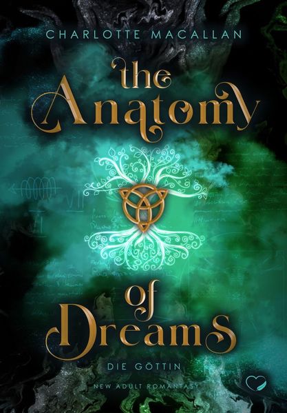 Cover von The Anatomy of Dreams: Die Göttin (New Adult Romantasy)