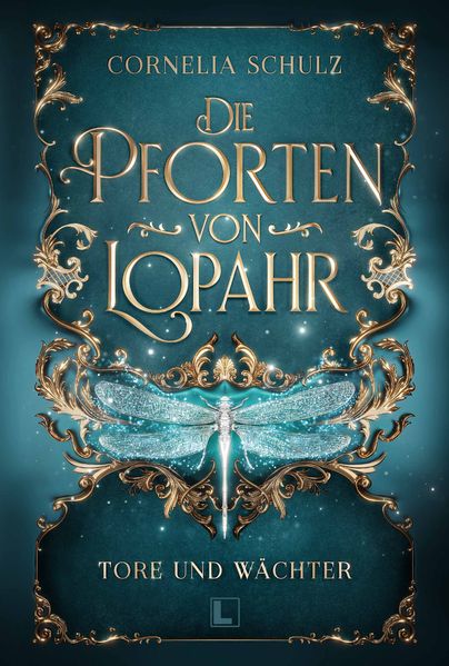 Cover von Die Pforten von Lopahr: Tore und Wächter