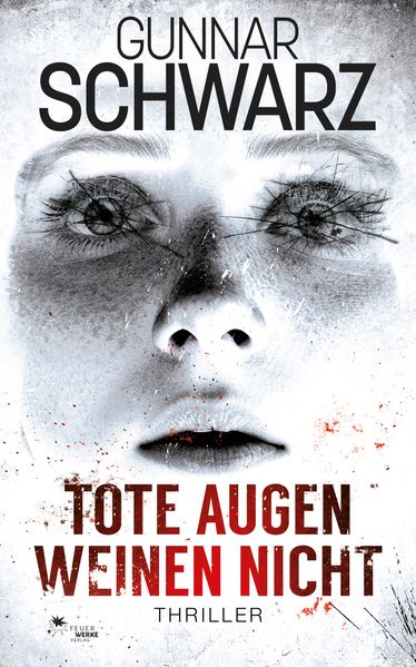 Cover von Tote Augen weinen nicht