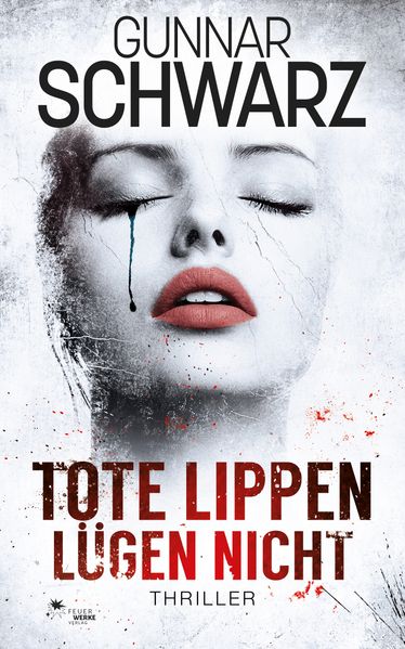 Cover von Tote Lippen lügen nicht