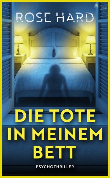 Cover von Die Tote in meinem Bett