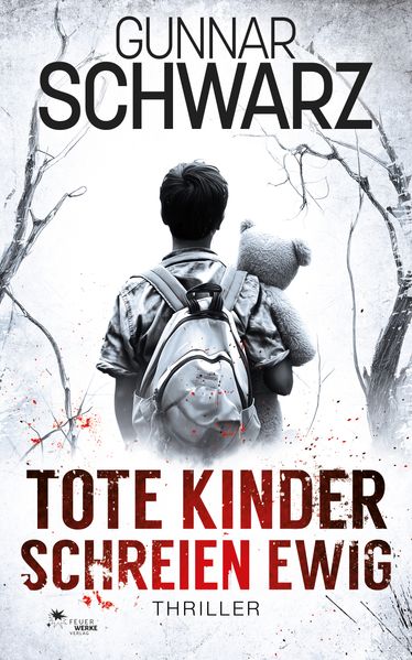 Cover von Tote Kinder schreien ewig