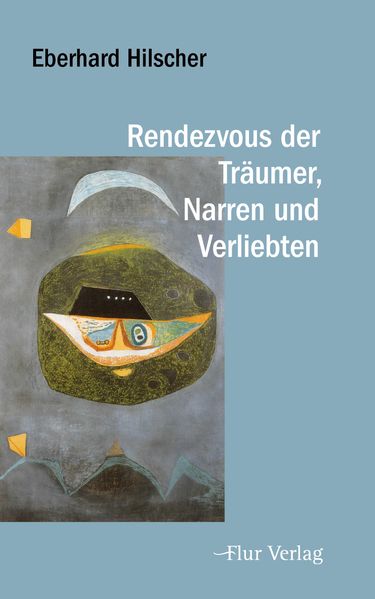 Cover von Rendezvous der Träumer, Narren und Verliebten