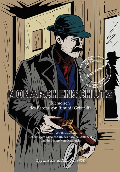 Cover von Monarchenschutz – Memoiren des Barons von Rimini (Griscelli)