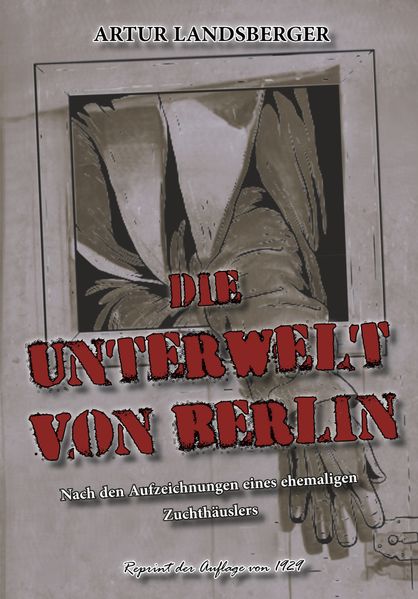 Cover von DIE UNTERWELT VON BERLIN