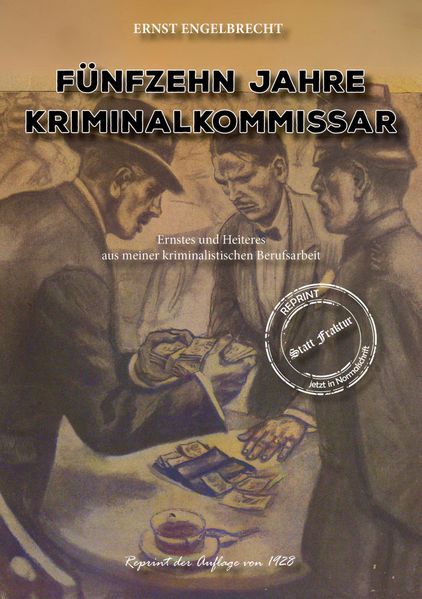 Cover von Fünfzehn Jahre Kriminalkommissar