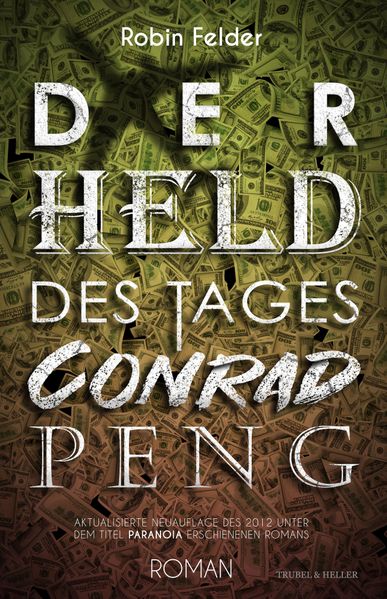 Cover von Der Held des Tages Conrad Peng