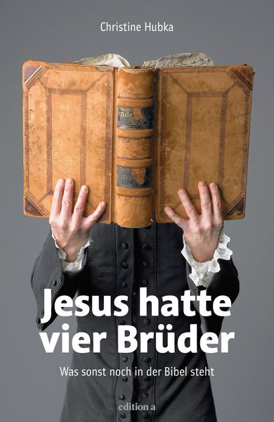 Cover von Jesus hatte vier Brüder